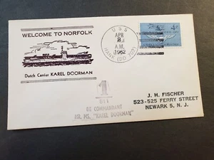 Destroyer USS HANK DD-702 Naval Cover 1962 Dutch Carrier KAREL DOORMAN Cachet - Picture 1 of 2