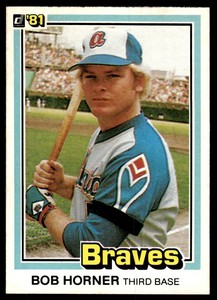 1981 Donruss Bob Horner Atlanta Braves #99