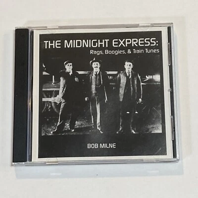 The Midnight Express: Rags, Boogies, & Train Tunes - Bob Milne - CD Ragtime Foto 1 de 4