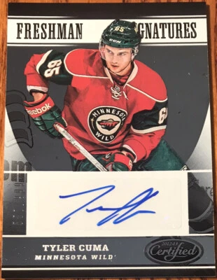 2012-13 Certified Rookie Autograph Tyler Cuma #154 Minnesota Wild #’d 557/999 - Image 1 of 3