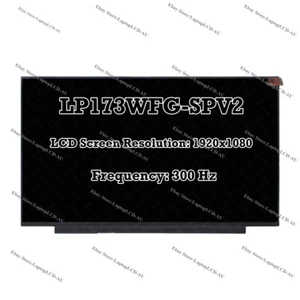 17.3" IPS 300Hz LCD Display Screen LP173WFG-SPV2 Fit LP173WFG-SPV3 B173HAN05.1 - Picture 1 of 4