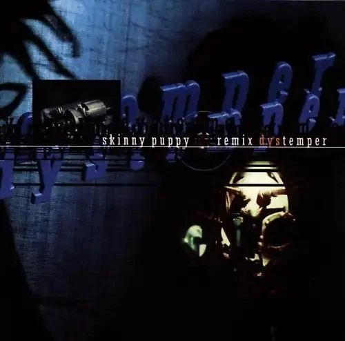 Skinny Puppy - Remix Dys Temper - Bild 1 von 1