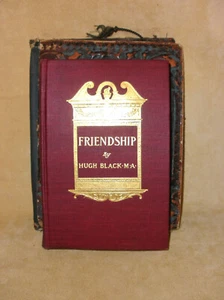 1902 Friendship by Hugh Black M A w/ Original Antique Leather Embossed Cover - Picture 1 of 7