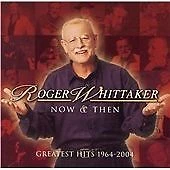 Roger Whittaker - Greatest Hits (2004)