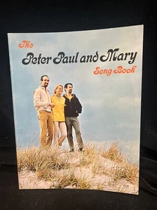 The Peter Paul and Mary Song Book Sheet Music Songbook - Picture 1 of 8