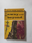Away and Beyond by A.E. van Vogt 1959 Berkley G-215 Paperback