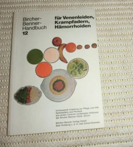 Bircher-Benner Handbuch für Venenleiden, Krampfadern, Hämorrhoiden - Bild 1 von 3