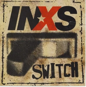 INXS - Switch (2005) CD NEW - Picture 1 of 1