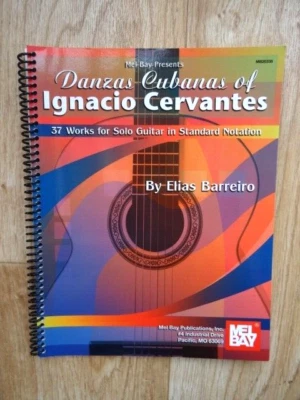 Ignacio Cervantes - 37 Danzas Cubanas arr. Barreiro (Mel Bay Sheet Music 2006) - Image 1 of 4