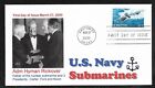 #3374 33c Submarine -L A Class - Hyman Rickover and 3 Presidents Cachet -CEC FDC
