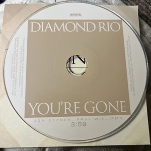 Diamond Rio - You're Gone (CD Single) Disc and Front Cover Only - Picture 1 of 1