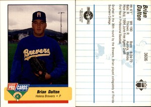 Brian Dalton 1994 Fleer ProCards #3606b Card *AutographDen*