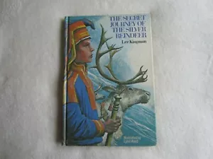 1968 The Secret Journey of the Silver Reindeer by Lee Kingman - Imagen 1 de 5