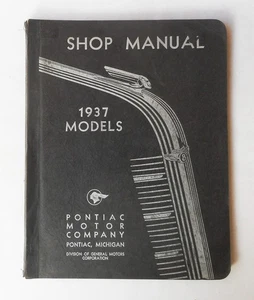 1937  PONTIAC SHOP REPAIR MANUAL ALL MODELS ORIGINAL GM - Bild 1 von 1