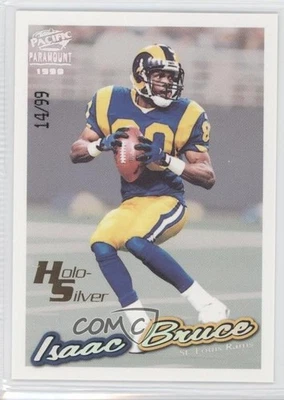 1999 Pacific Paramount Holo-Silver /99 Isaac Bruce #193 HOF - Image 1 of 2