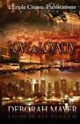 Love  Loyalty (Triple Crown Publications Presents) - Paperback - ACCEPTABLE