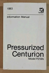 1983 Cessna Pressurized Centurion Information Manual P210N D1246-13 Print 12/84 - Picture 1 of 16
