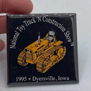 National Toy Truck 'N Constructio nShow 1995 Dyersville Iowa IA Pin - Picture 1 of 2