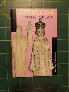 Vintage copy of Catholicism Made Plain by Paul A. Contento  - Picture 1 of 3