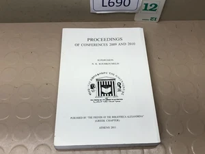 The Proceedings of the Conference 2009 & 2010 - Friends of Bibliotheca - Greek - Bild 1 von 4