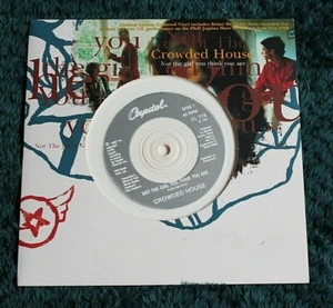CROWDED HOUSE NOT THE GIRL YOU THINK YOU ARE 1996 UK 7" WHITE, CAPITOL CL 776 - Picture 1 of 3