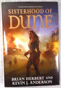 Sisterhood of Dune Brian Herbert Kevin J Anderson HC/DJ 2012 1st Edition AS NEW! - Picture 1 of 6