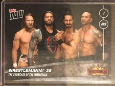 2019 Topps Now WWE #9 Daniel Bryan Roman Reigns Rollins Batista WrestleMania