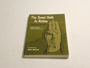 THE SCOUT OATH IN ACTION By Walter G. Macpeek 1967 - Picture 1 of 8