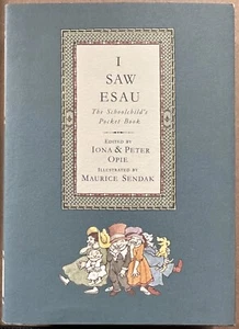OPIE / SENDAK: I Saw Esau: The Schoolchild's Pocket Book (Candlewick Pr, 1992) - Imagen 1 de 8