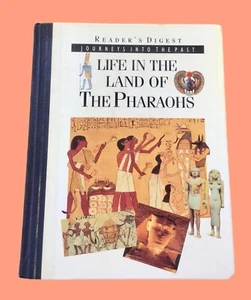 Life In the Land of the Pharaohs Reader's Digest Journeys Into the Past 1994 1st - Imagen 1 de 9