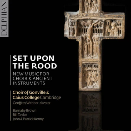 Choir of Gonville and Caius Co Set Upon the Rood: New Music for Choir & Anc (CD) Foto 1 de 1