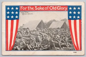 1917 WWI "For the Sake of Old Glory" Troops Meal Time, Deployed Camp Postcard - Picture 1 of 3
