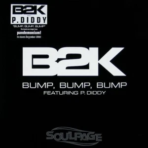 B2K feat. P. Diddy - Bump, Bump, Bump - 12" US NEU - Picture 1 of 4