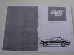 Livre reproduction catalogue usage et caractéristique FIAT Dino coupé 2000 - Bild 1 von 5