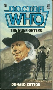 OOP - Paperback Book - DOCTOR WHO - The Gunfighters - Donald Cotton - #101 - Picture 1 of 2