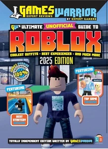 Roblox Ultimate Unofficial Gaming Guide by GW 2025 - Picture 1 of 1