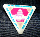 VINTAGE PINBACK MARCH ON WASHINGTON FOR LESBIAN GAY AND BI  EQUAL RIGHTS 1993
