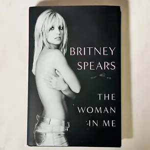 Die Frau in mir - Hardcover Buch - Britney Spears - Bild 1 von 10