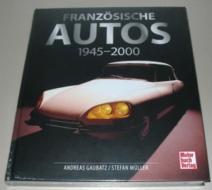 Bildband Citroen DS 20 2CV Renault R4 R5 TL Peugeot 104 305 504 Talbot Buch NEU - Bild 1 von 2