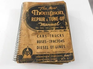 1935-1940 THE THOMPSON REPAIR TURNE UP MANUAL CARS TRUCKS BUSES TRACTORS DIESEL - Picture 1 of 15