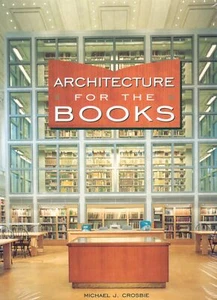 Architecture for the Books Crosbie, Michael J. - Imagen 1 de 2