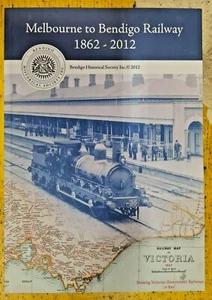 Melbourne to Bendigo Railway 1862-2012 By Jim Evans (Paperback, 2012) - Picture 1 of 2