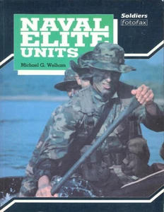 FOTOFAX NAVAL ELITE FORCES SEALS USMC SAS COMMANDOS COMBAT SWIMMERS RN RM NATO - Picture 1 of 4