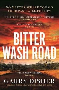 Bitter Wash Road by Garry Disher Paperback Book - Foto 1 di 1