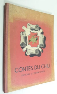 CONTES DU CHILI ILLUSTRIERT FRANZÖSISCH BERTOUX 1946 ALTES KINDERBUCH MÄRCHEN - Bild 1 von 5