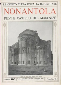 1920 NONANTOLA PIEVI E CASTELLI MODENESI = 100 Città Italia Rivista Illustrata - Picture 1 of 1