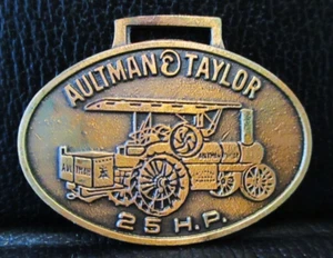 Aultman Taylor Machinery Co. Mansfield Ohio 25 hp Tractor Pocket Watch Fob steam - Picture 1 of 2