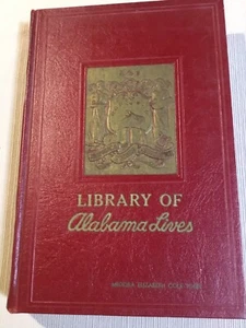 1961 LIBRARY OF ALABAMA LIVES, Biography Of Leaders & Achievements, Frank Grove - Bild 1 von 9