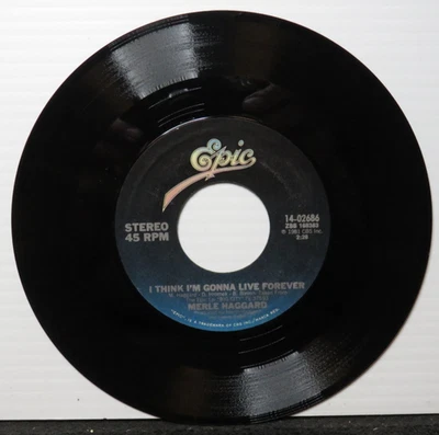 MERLE HAGGARD I THINK I'M GONNA LIVE FOREVER/BIG CITY (VG+) 14-02686 45 RECORD - Image 1 of 2