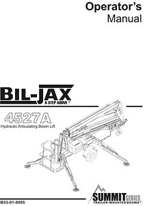 Bil-Jax 4527A Hydraulic Articulating Boom Lift OWNER'S OPERATION MANUAL